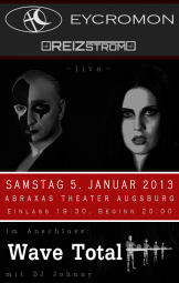 Tickets für EYCROMON & REIZSTROM - live -  am 05.01.2013 kaufen - Online Kartenvorverkauf